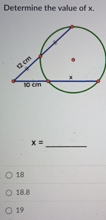 Determine the value of x.
x=
_
18
18.8
19