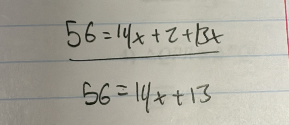  (56=14x+2+13x)/56=14x+13 