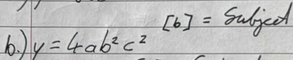 [6]= suljed 
6.) y=4ab^2c^2