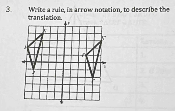 Write a rule, in arrow notation, to describe the