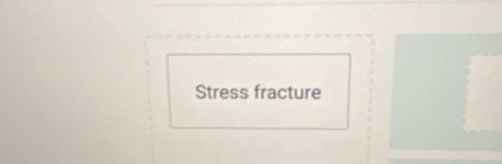 Stress fracture