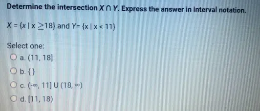 Solved: Determine the intersection X ∩ Y. Express the answer in ...