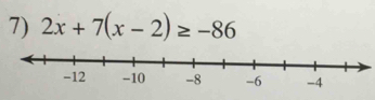 2x+7(x-2)≥ -86