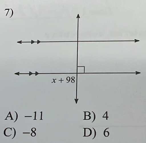 A) −11 B) 4
C) -8 D) 6