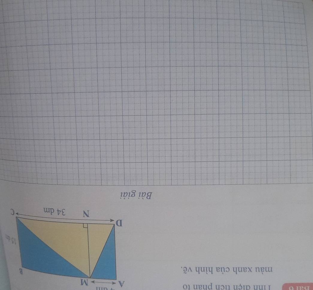 pare Tinh điện tích phan to 

màu xanh của hình vẽ. 
Bài giải