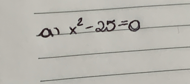 a1 x^2-25=0