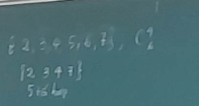 E2,3,45,6,7 ,C^4_6
[12348&7endbmatrix 
5+6k0