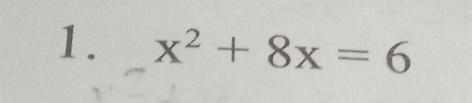 x^2+8x=6