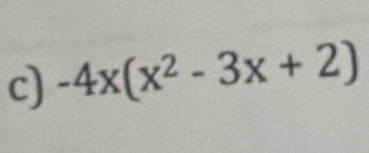 -4x(x^2-3x+2)