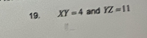 XY=4 and YZ=11