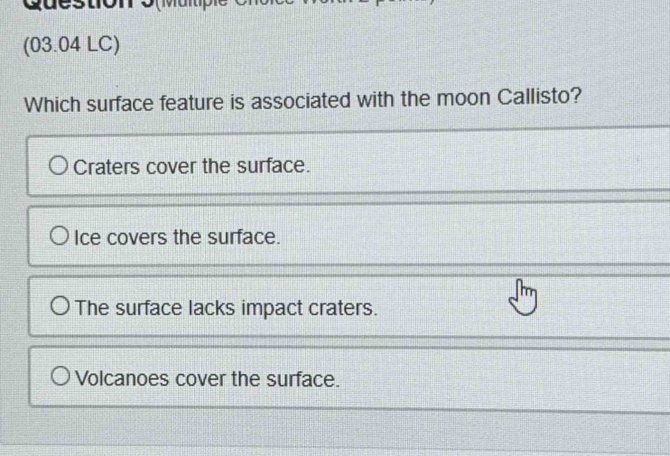 Solved: (03.04 LC) Which surface feature is associated with the moon ...