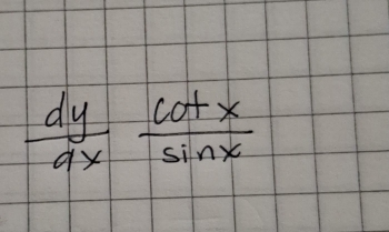  dy/dx  cot x/sin x 