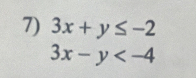 3x+y≤ -2
3x-y