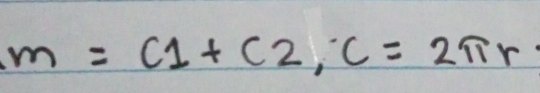 m=c1+c2, c=2π r