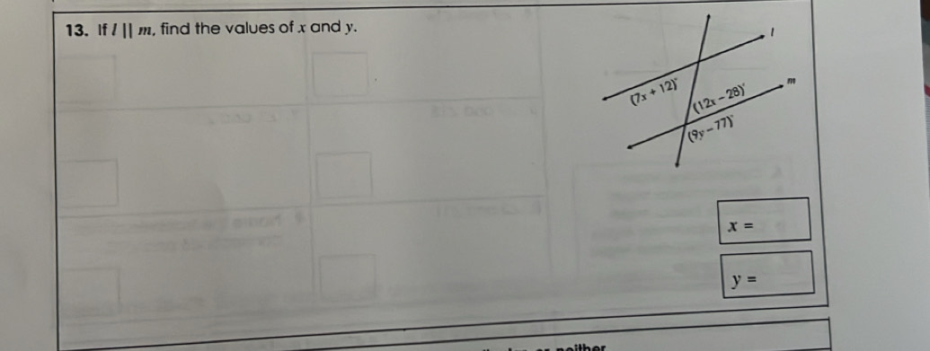 If l||m , find the values of x and y.
x=
y=