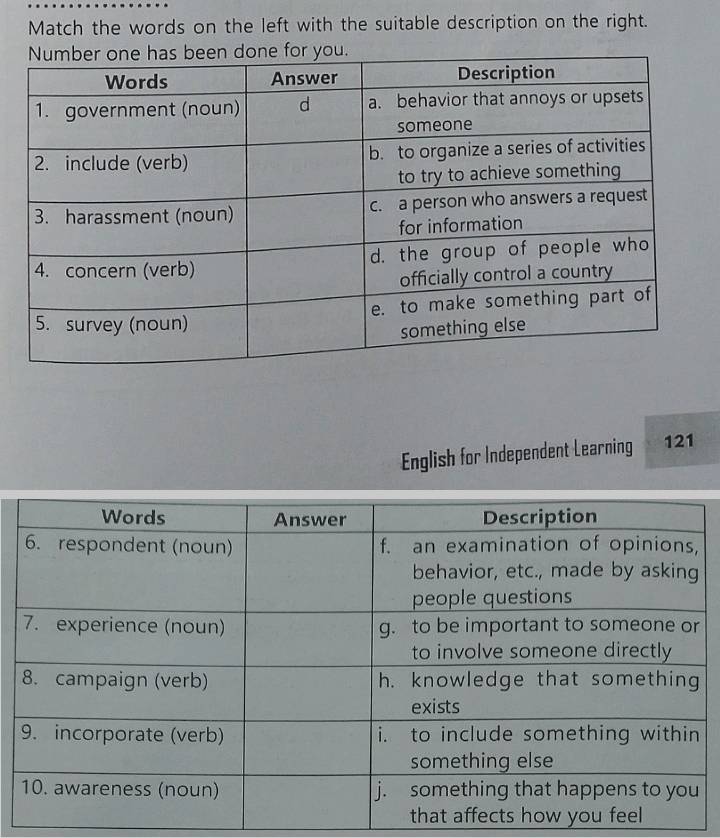 Match the words on the left with the suitable description on the right. 
English for Independent Learning 121