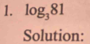 log _381
Solution: