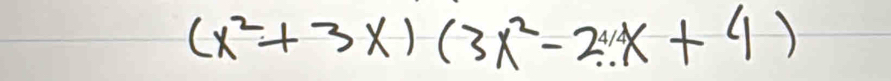 (x+3×)(3x-2x+1)