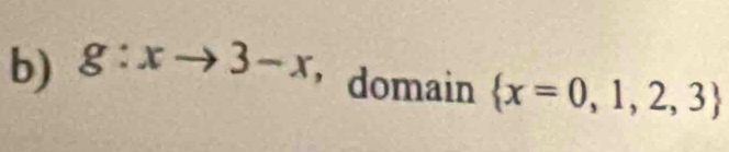g:xto 3-x ， domain  x=0,1,2,3