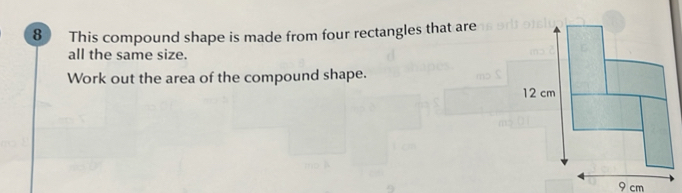 Solved: This compound shape is made from four rectangles that are all ...