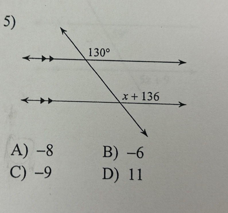 A) -8 B) -6
C) -9 D) 11