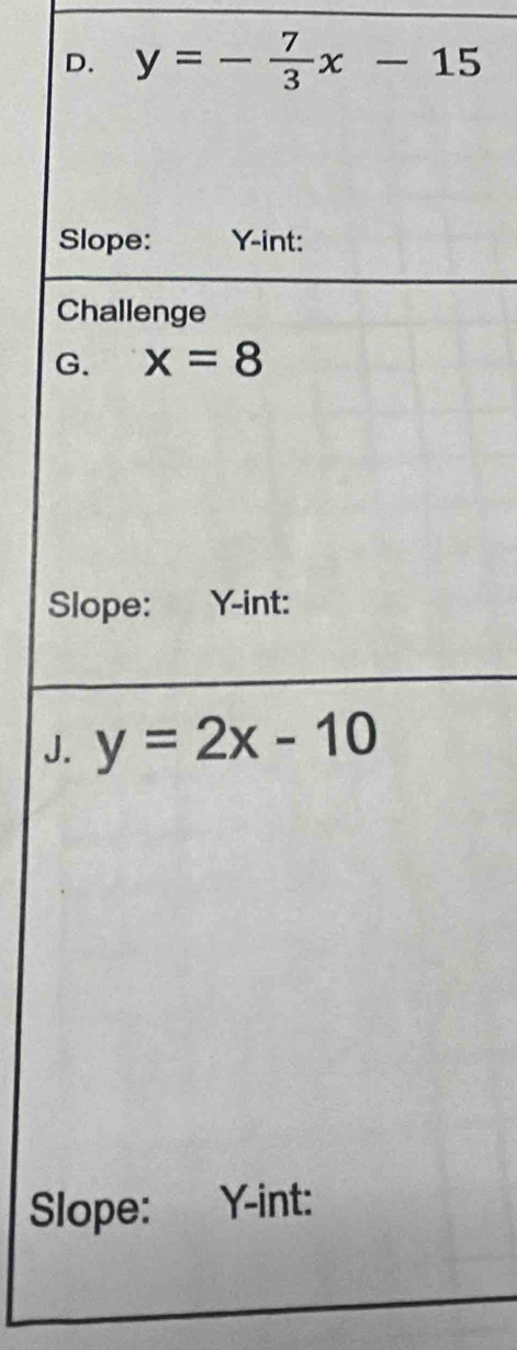 y=- 7/3 x-15
S
C
G
S
J
S