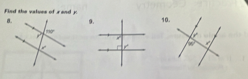 Find the values of xand y.
8. 10.
9.