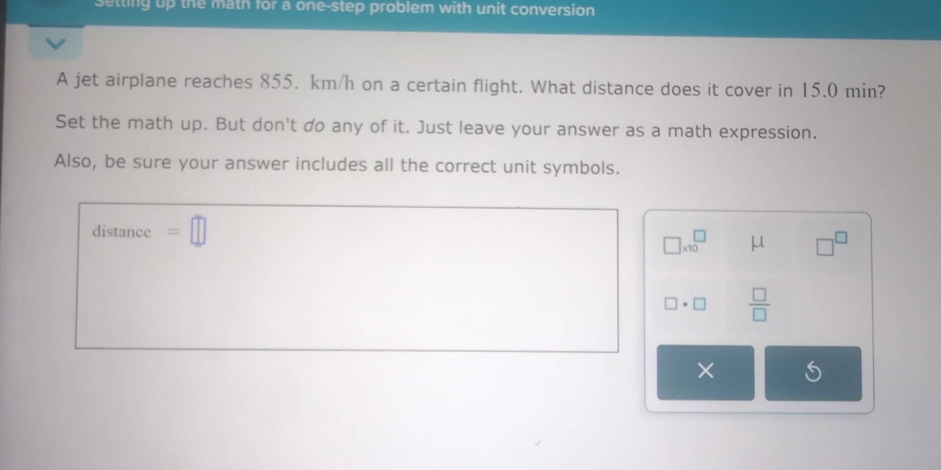Solved: Setting up the math for a one-step problem with unit conversion ...