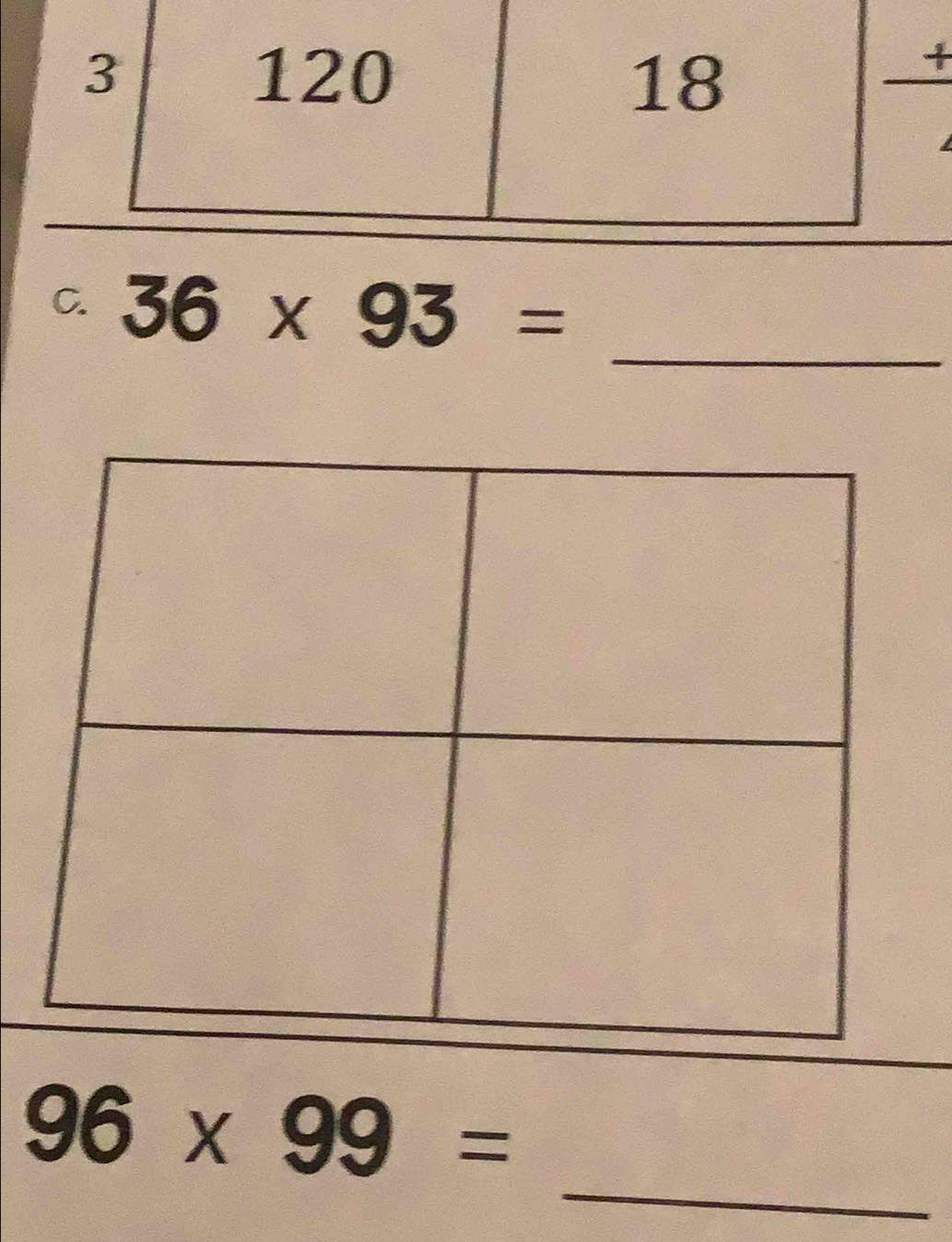 36* 93=
_
96* 99=