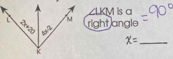 ∠ LKM is a
right angle
_