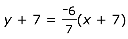 y+7= (-6)/7 (x+7)