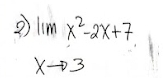 2 lim _xto 3x^2-2x+7