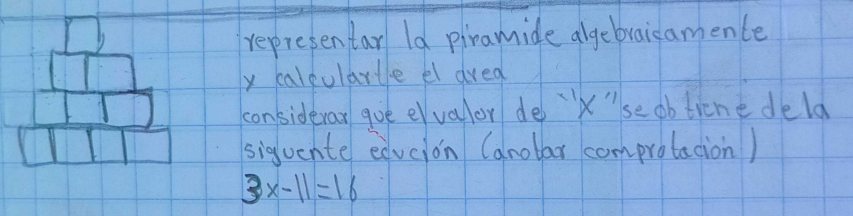 Resuelto:representar Id piramide algebraicamence y calgulartle el dvea ...