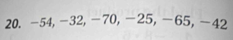 -54, -32, -70, -25, −65, — 4 )