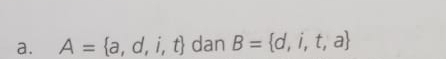 A= a,d,i,t dan B= d,i,t,a