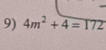 4m^2+4=172