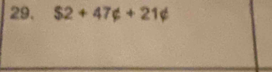 $2+47∉ +21∉