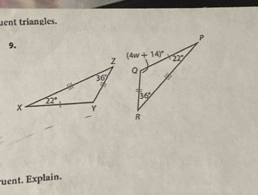 uent triangles.
9.
uent. Explain.