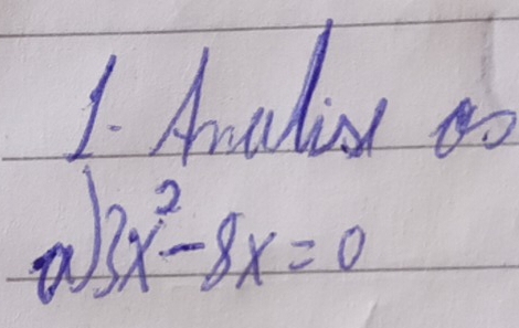 Ancdis to
3x^2-8x=0