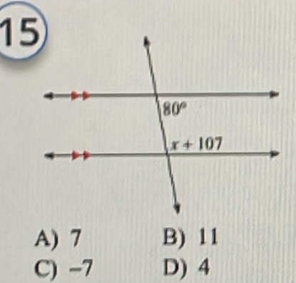 A) 7 B) 11
C) -7 D) 4