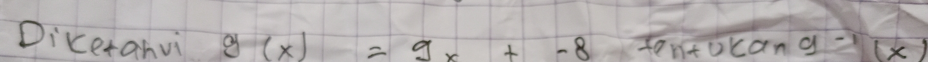 Diceranvi g(x)=9x+-8arctan g^(-1)(x)