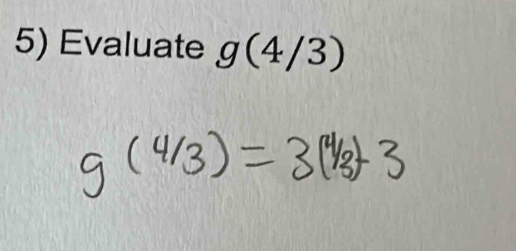 Evaluate g(4/3)