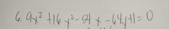 9x^2+16x^2-54x-64y+1=0