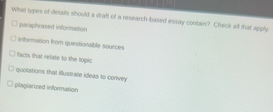 Solved: What types of details should a draft of a research-based essay ...