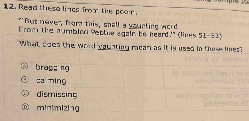 Read these lines from the poem. 
"'But ne