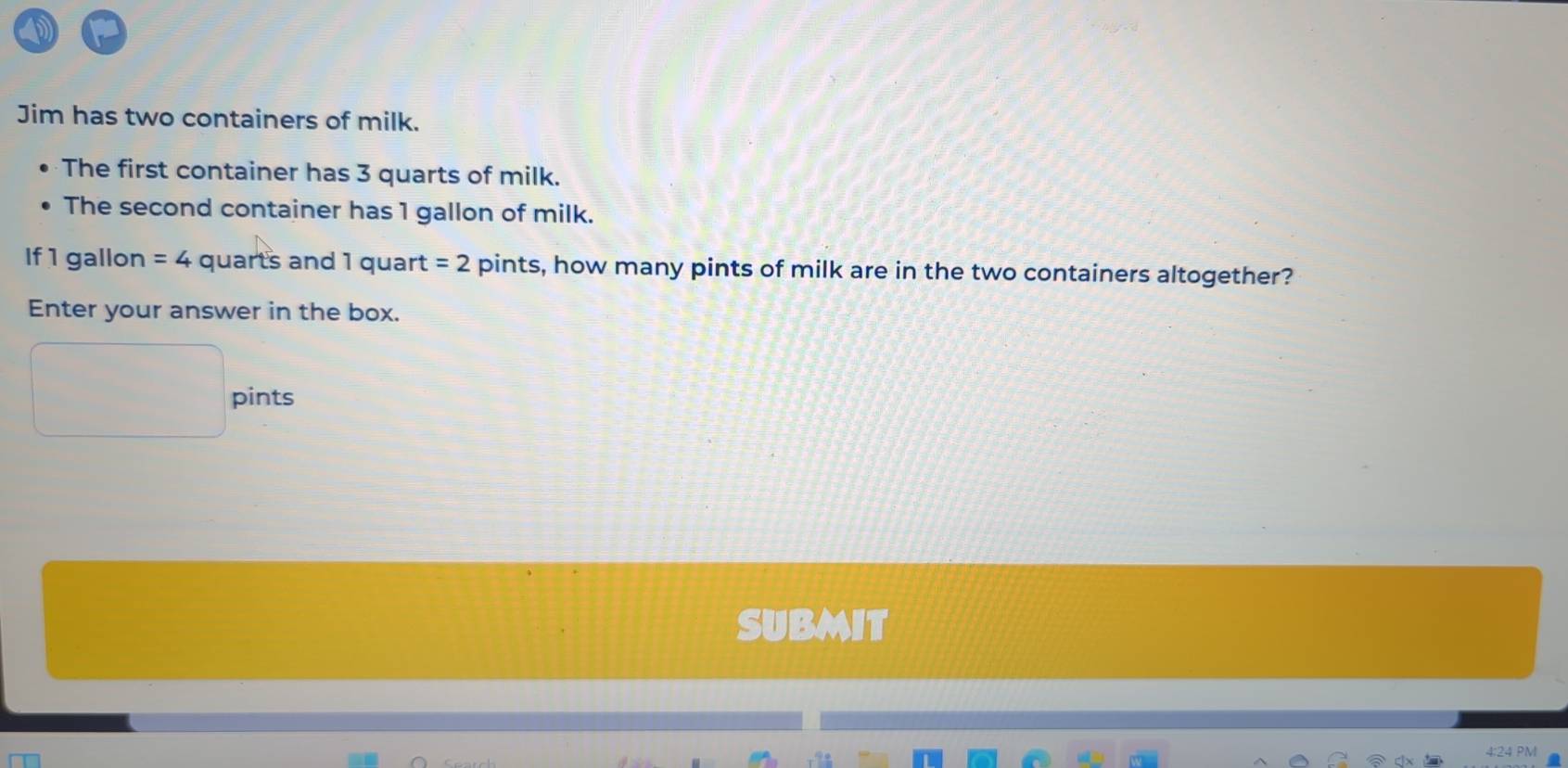 Solved: Jim has two containers of milk. The first container has 3 ...