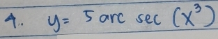 y=5arcsec (x^3)