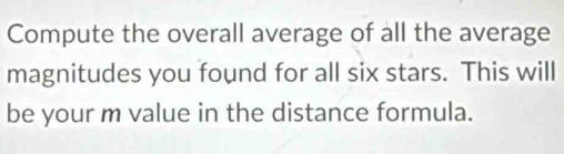 Solved: Compute the overall average of all the average magnitudes you ...