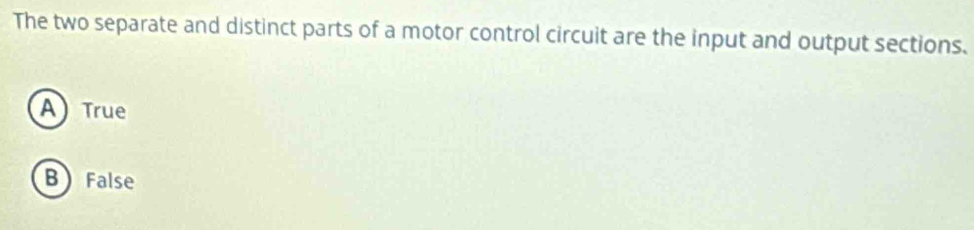Solved: The two separate and distinct parts of a motor control circuit ...