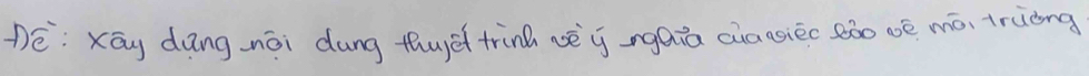 Dé: xāy dāngnái dung thuye trin vè q ngaiā ciaasiec sòo wē mó, trùòng